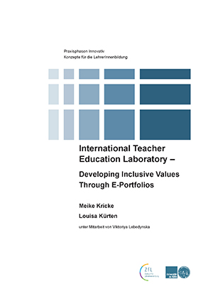 International Teacher Education Laboratory – Developing Inclusive Values Through E-­Portfolios